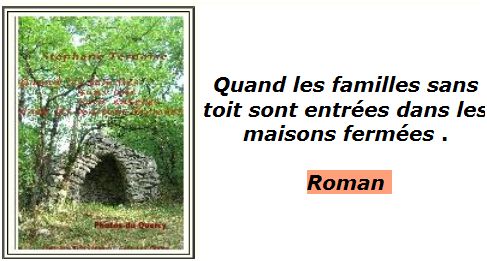 roman des familles sans toit sont entres dans les maisons fermes 